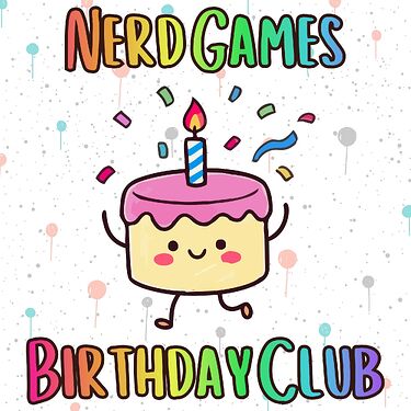 Nerd Games Birthday Club